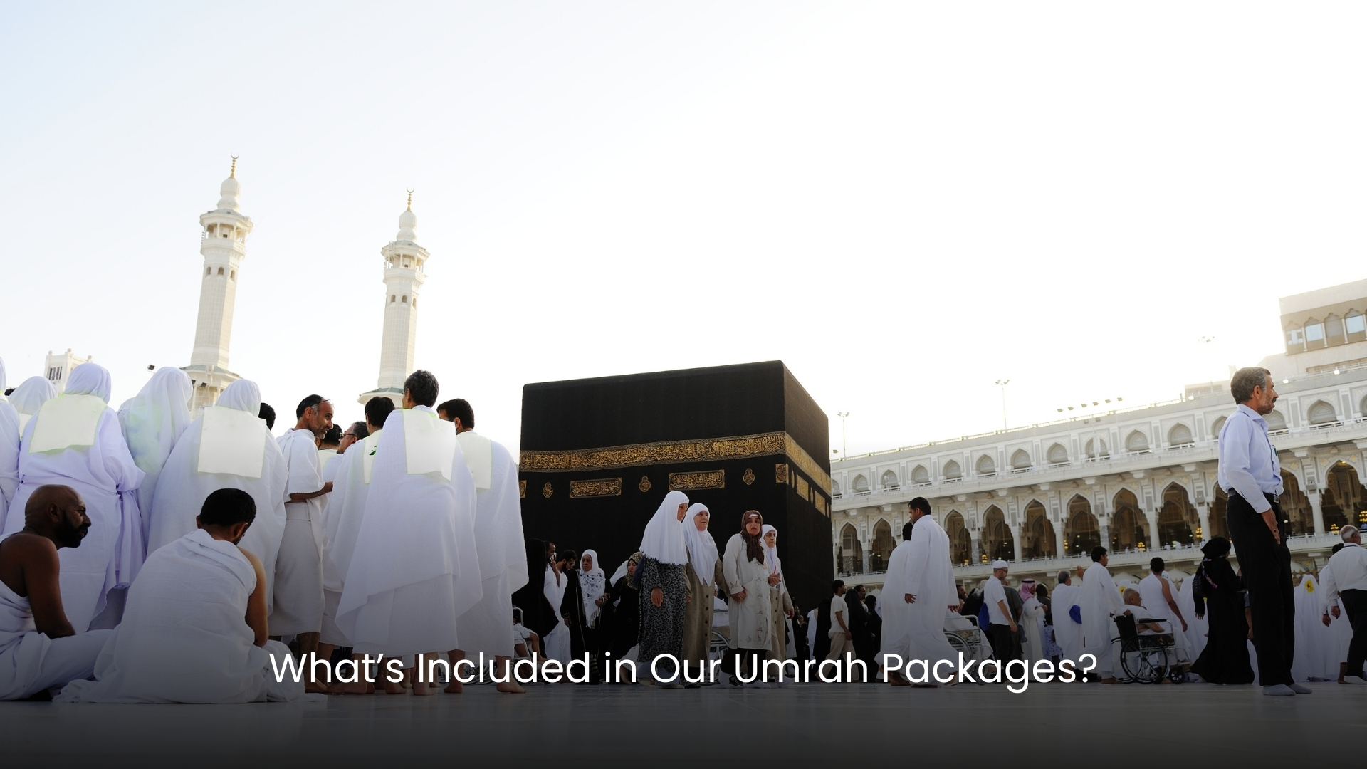 Hajj Umrah Package